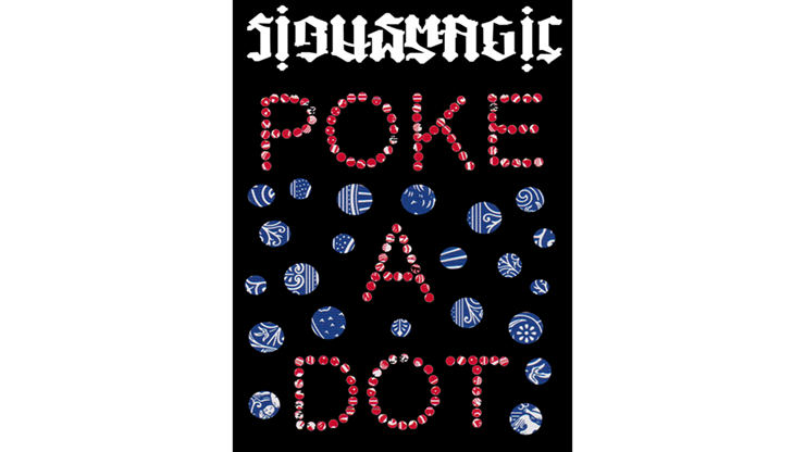 POKE A DOT RED (Gimmicks and Online Instructions) by Sirus Magic Tricks