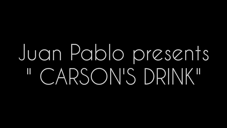 CARSONS DRINK (Gimmicks and Online Instructions) by Juan Pablo Trick