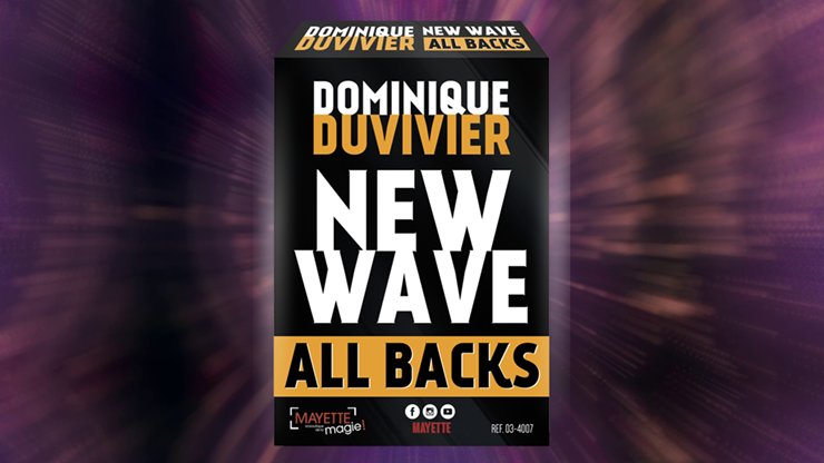 New Wave All Backs (Gimmicks and Online Instructions) by Dominique Duvivier Trick