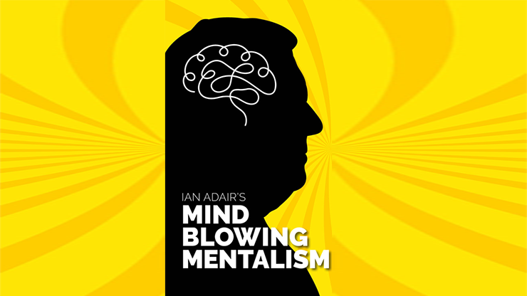 Ian Adairs Mind Blowing Mentalism eBook