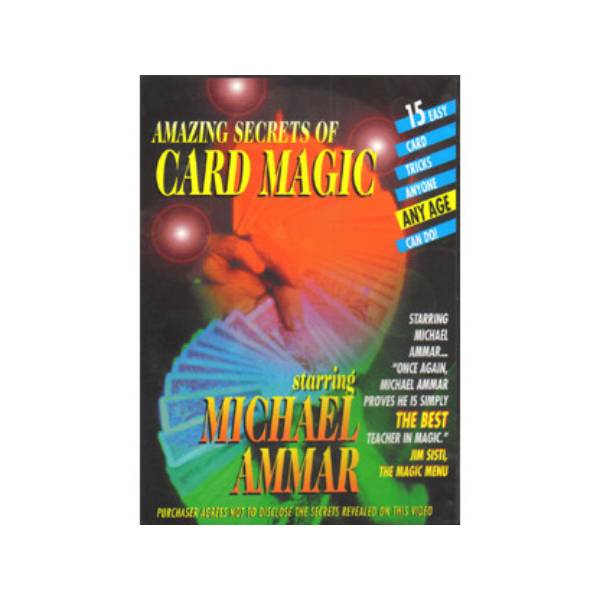 Amazing Secrets of Card Magic by Michael Ammar DVD