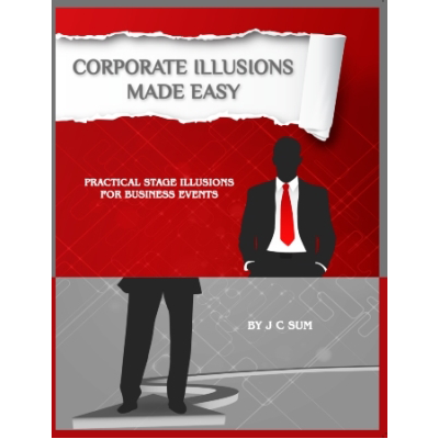 Corporate Illusions Made Easy by JC Sum Book