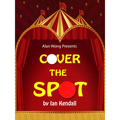 Cover the Spot by Ian Kendall and Alan Wong Trick