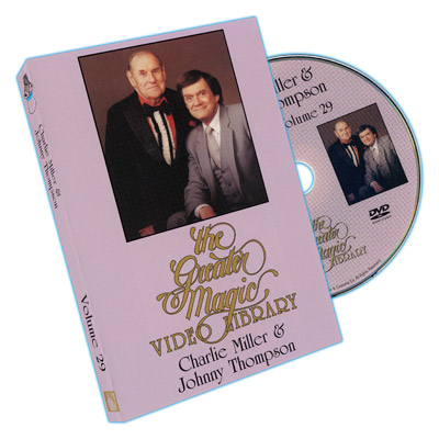 Greater Magic Volume 29 Charlie Miller and Johnny Thompson DVD