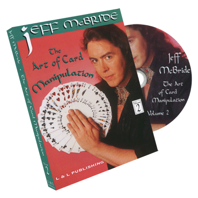 The Art Of Card Manipulation Vol 2 by Jeff McBride DVD