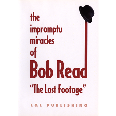 The Impromptu Miracles of Bob Read The Lost Footage by L & L Publishing video DOWNLOAD