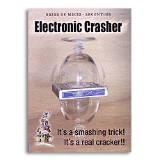 Electronic Crasher by Bazar de Magia Trick