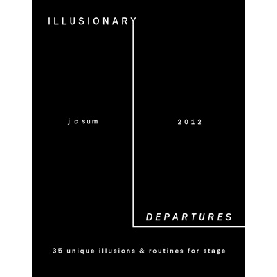 Illusionary Departures by JC Sum Book