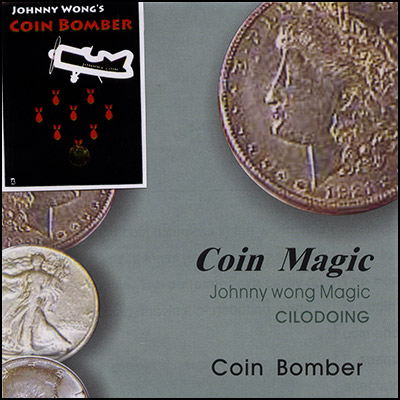 Coin Bomber (with DVD) by Johnny Wong Trick