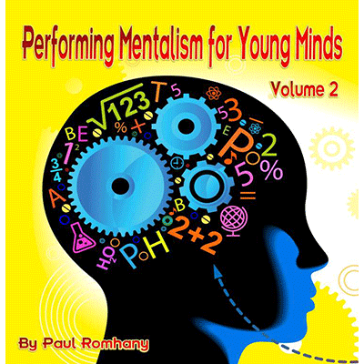 Mentalism for Young Minds Vol. 2 by Paul Romhany eBook DOWNLOAD