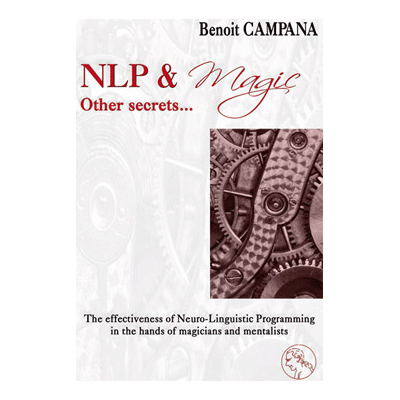 NLP & Magic other secrets by Benoit Campana Book