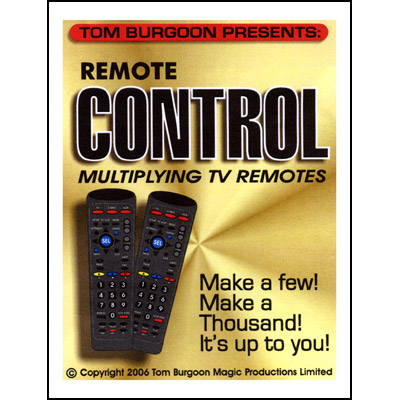 Remote Control Multiplying TV remotes by Tom Burgoon Trick